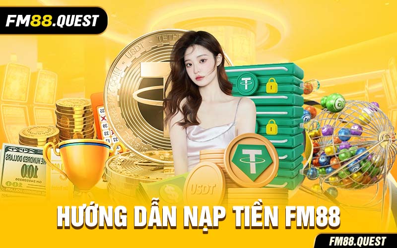 Nạp Tiền FM88